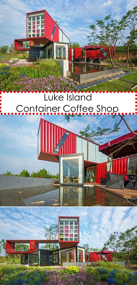 Τα καφεκοπτεία coffee island σε ελλάδα και κόσμο. Luke Island Container Coffee Shop | Container coffee shop ...