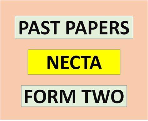Necta Past Papers For Form Two All Subjects From 1986 Msomi Bora