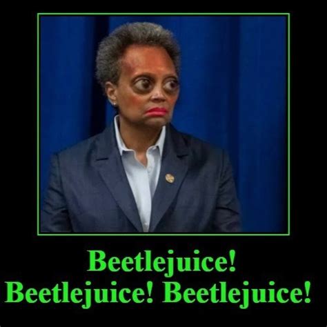 Lori Lightfoot Memes Beetlejuice Looks Like Beetlejuice Comparison
