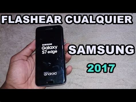 Revivir Y Reparar Como Flashear Cualquier Dispositivo Samsung Youtube