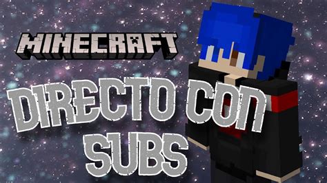 En Directo Con Subs Youtube