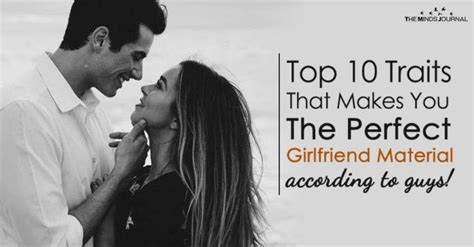 Top 10 Traits That Makes You The Perfect Girlfriend Material According