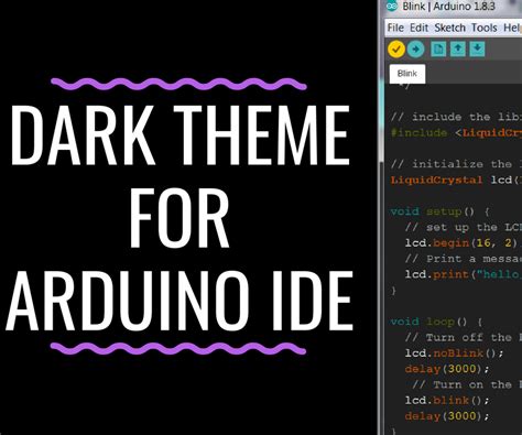Dark Theme For Arduino Ide 5 Steps Instructables
