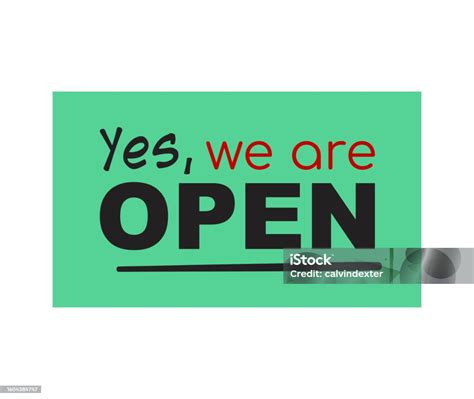 Yes We Are Open Sign Design Stock Illustration Download Image Now
