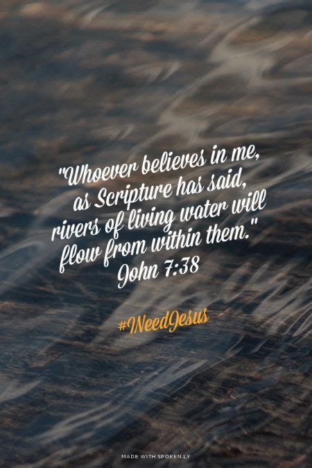 Whoever Believes In Me As Scripture Has Said Rivers Of Living Water Will Flow From Within