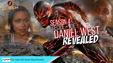 Secret Revealed Daniel West New Reverse Flash The Flash Season 4