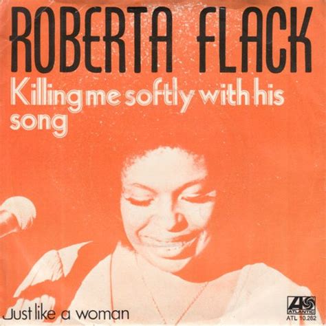 Roberta Flack Killing Me Softly With His Song Reviews Album Of