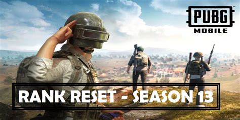 That means a whole new world of things to enjoy, unlock, and play with. PUBG Mobile Season 13 Rank Reset (Tier Drop) System ...