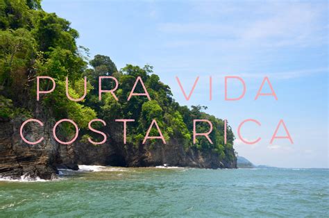 Pura Vida In Costa Rica An Attitude To Life