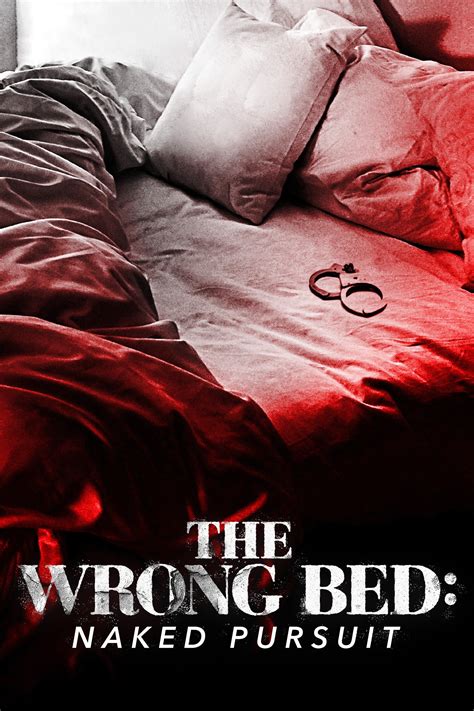 The Wrong Bed Naked Pursuit Pictures Rotten Tomatoes