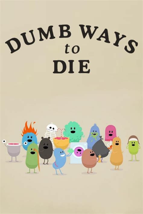 Dumb Ways To Die Tv Short 2012 Imdb