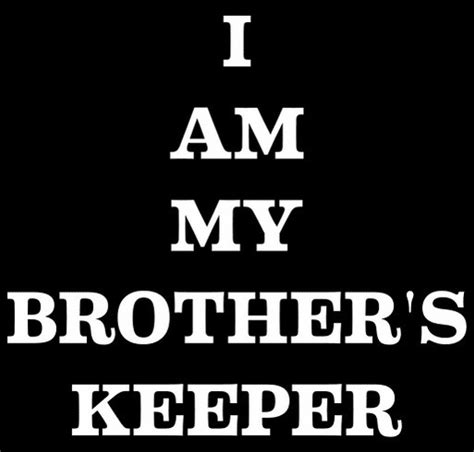 I Am My Brothers Keeper Custom Ink Fundraising