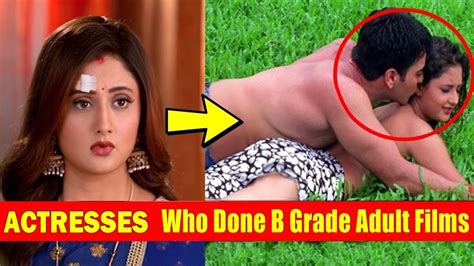Shocking These 6 Popular Tv Actresses Worked In B Grade Movies Youtube