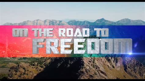 On The Road To Freedom Weekly Broadcast Youtube