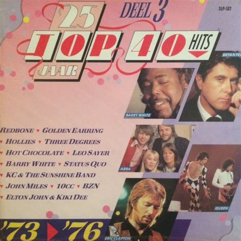 25 Jaar Top 40 Hits Deel 3 1973 1976 1989 Vinyl Discogs