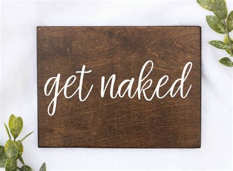 Get Naked Wood Sign Bathroom Decor By Honeysuckle And Pine Rustic Bathroom Wall Decor