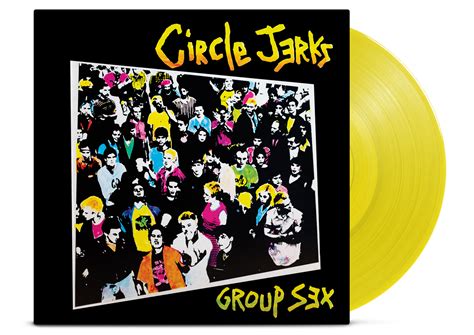 Circle Jerks ‘group Sex Yellow Lp 40th Anniversary Edition