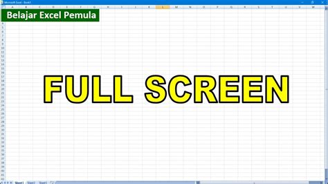 Tutorial Cara Menjadikan Lembar Kerja Excel Full Screen Youtube