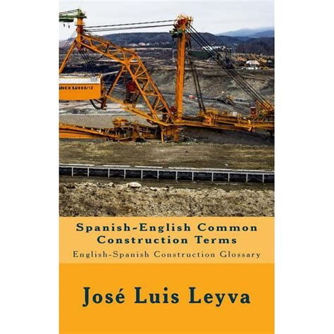 Spanish English Common Construction Terms English Spanish Construction