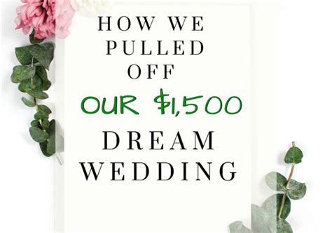 how we pulled off a 1 500 dream wedding this financial wife frugal wedding budget friendly