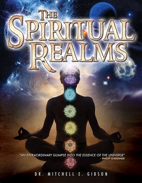 The Spiritual Realms By Dr Mitchell E Gibson Movie 2015 Watch