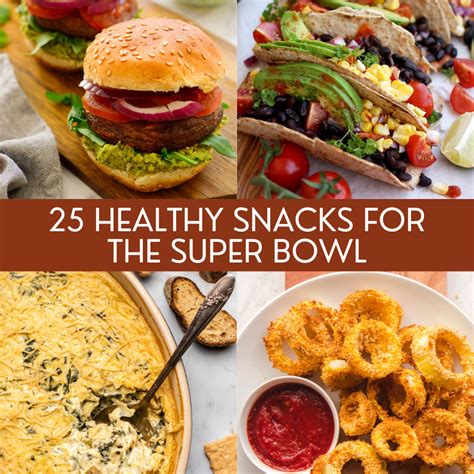 25 Healthy Snacks For The Super Bowl • Healthy Helper