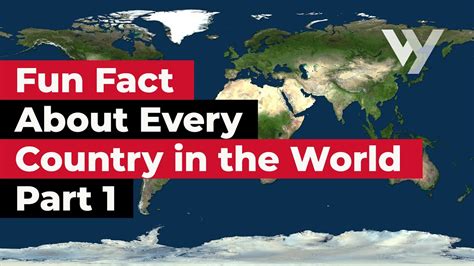 Fun Fact About Every Country In The World Part 1 Youtube