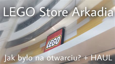 Pierwszy Oficjalny Lego Store W Polsce Jak Było Na Otwarciu Haul