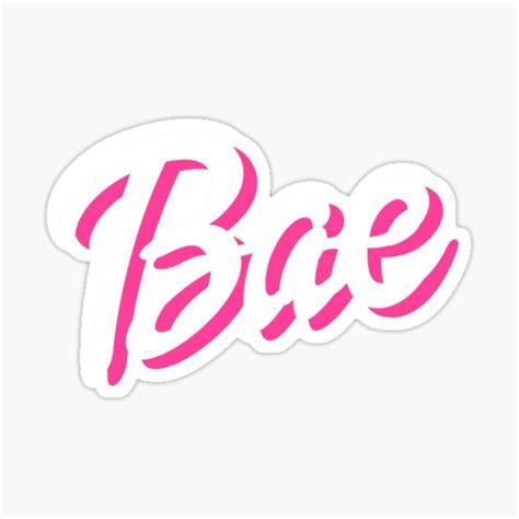 Bae Sticker For Sale By Bubbleboutique Redbubble
