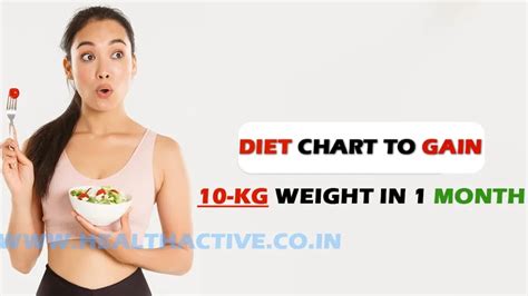 Diet Chart To Gain 10 Kg Weight In 1 Month Follow This Diet Chart To