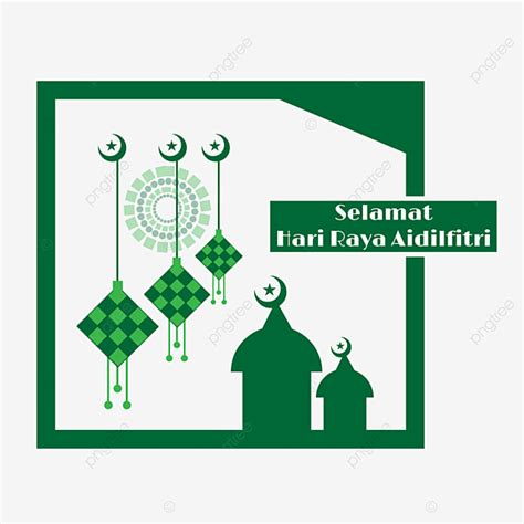 Raya Clipart Vector Selamat Hari Raya Happy Aidilfitri Islamic