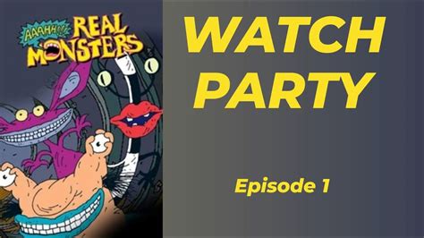 Ahhh Real Monsters S1e1 Watch Party Youtube