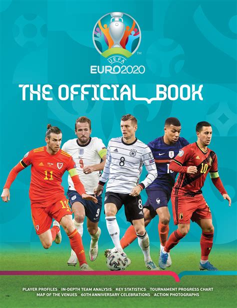 The uefa european championship is one of the world's biggest sporting events. UEFA EURO 2020: The Official Book - Keir Radnedge ...
