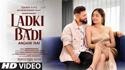 Ladki Badi Anjani Hai Ashwani Machal Cover Song Hindi Old Song New Version Hindi