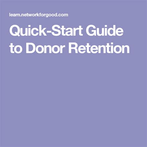 Quick Start Guide To Donor Retention Donor Retention Guide Donor