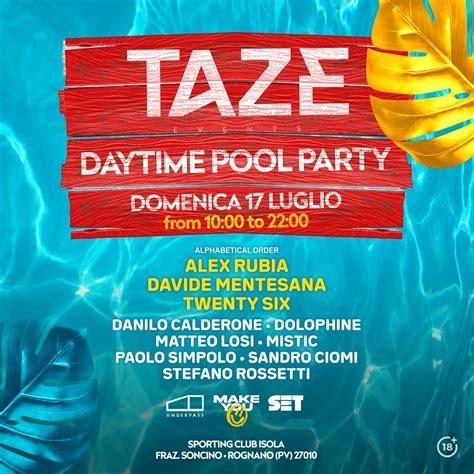 Tickets Taze Pool Party Dance Party Klaplife
