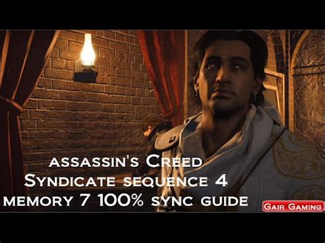 Assassin S Creed Syndicate 100 Sync Walkthrough Sequence 4 Memory 7
