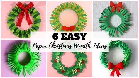 6 Easy Paper Christmas Wreath Ideas Craft Ideas With Paper Diy