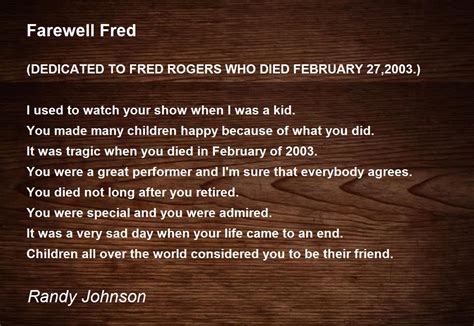 Farewell Fred Farewell Fred Poem By Randy Johnson