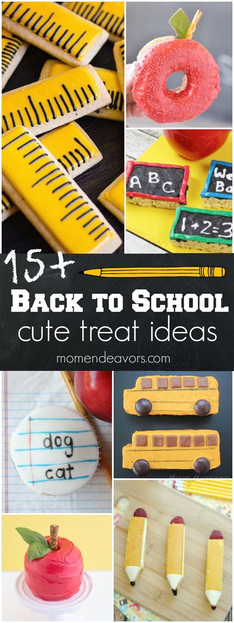 15 Cute Back To School Treats Mom Endeavors