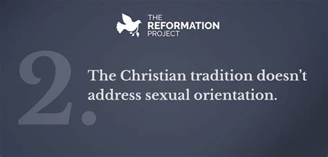 The Christian Tradition Doesn’t Address Sexual Orientation The Reformation Project