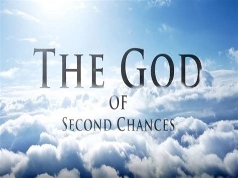 The God Of Second Chance 28 Feb 2016 Youtube