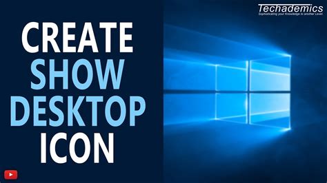 How To Create Show Desktop Icon In Windows 10 Tutorial Youtube