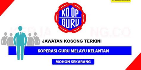 Peluang jawatan kosong datang dari majlis tanjung malim 2021, iklan pekerjaan sektor kerajaan. Jawatan Kosong Koperasi Guru Melayu Kelantan