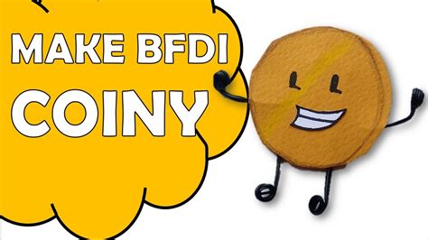 How To Make Coiny Of Battle For Dream Island Bfdi Youtube