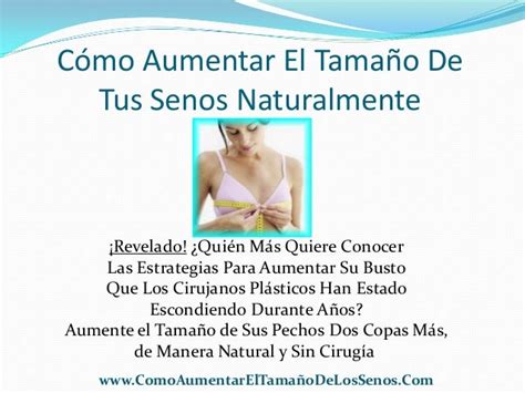 Cómo Aumentar El Tamaño De Los Senos Naturalmente