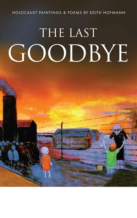 Our Self Published Books The Last Goodbye