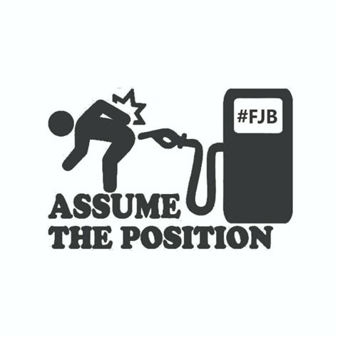 Assume The Position Gas Pump Sticker Decal And Similar Items