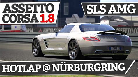 Assetto Corsa Hotlap Sls Amg N Rburgring Pov Replay Youtube