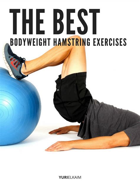 the best bodyweight hamstring exercises hamstring workout exercise hamstring muscles